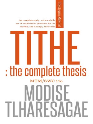 cover image of Tithe; the Complete Thesis